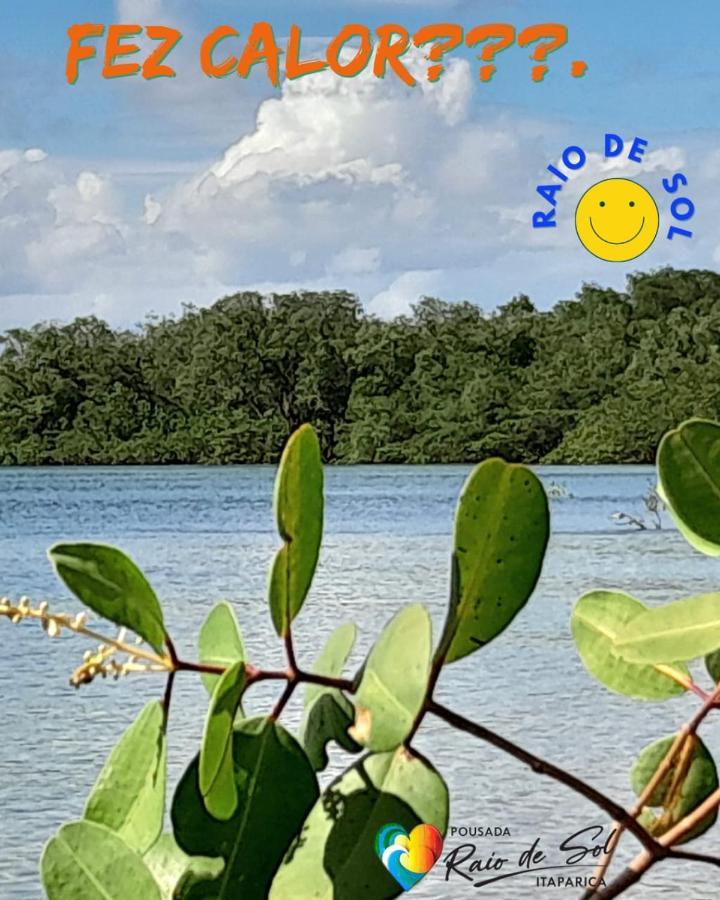 Pousada Raio De Sol - Ilha De Itaparica- Catu A 150 M Da Praia Zewnętrze zdjęcie